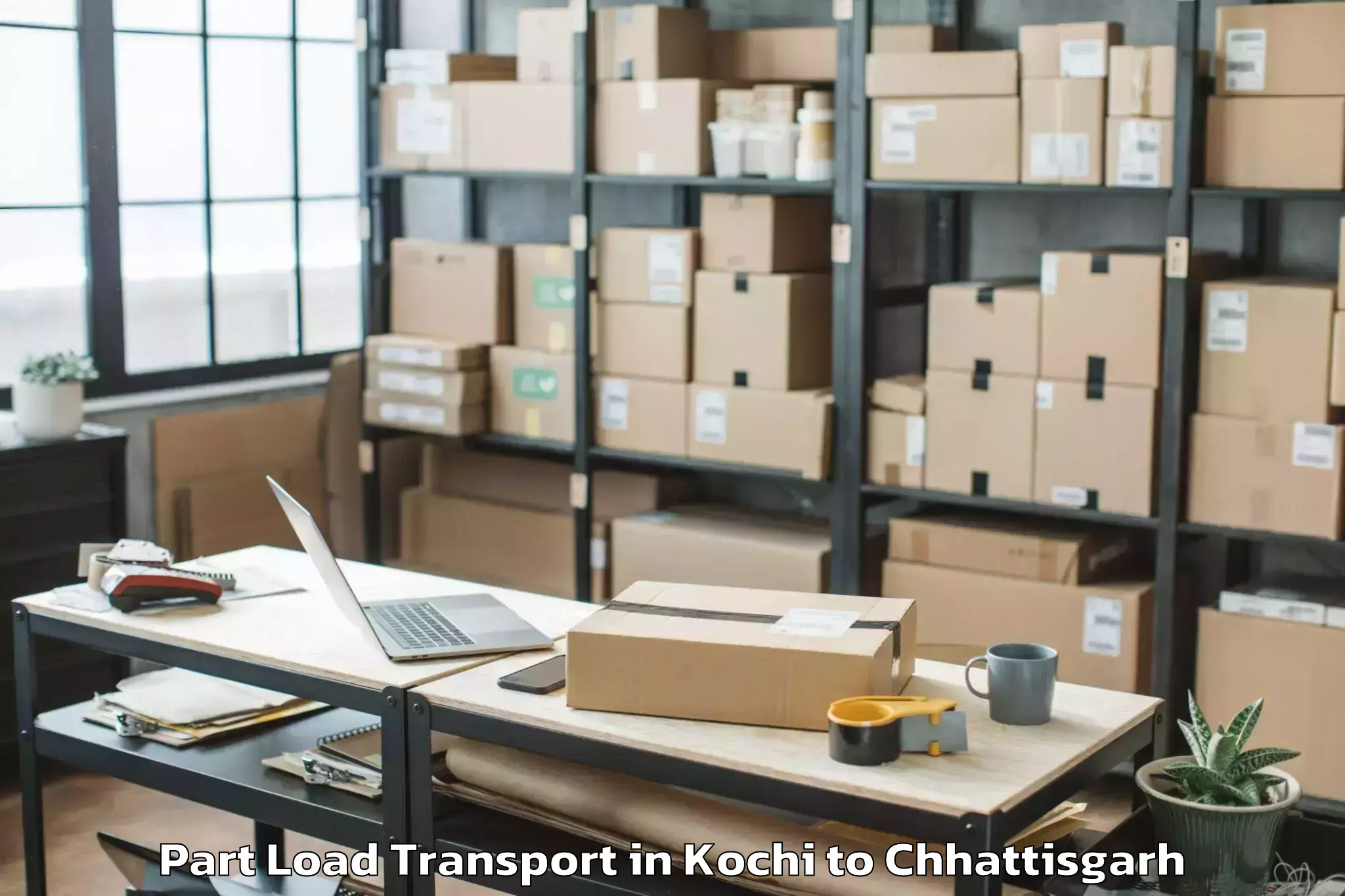 Top Kochi to Sarguja University Ambikapur Part Load Transport Available